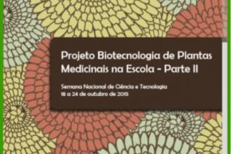 Biotecnologia de Plantas Medicinais na Escola – Parte II